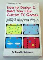 Heiseman - How to design & built your own custom TV Ga.